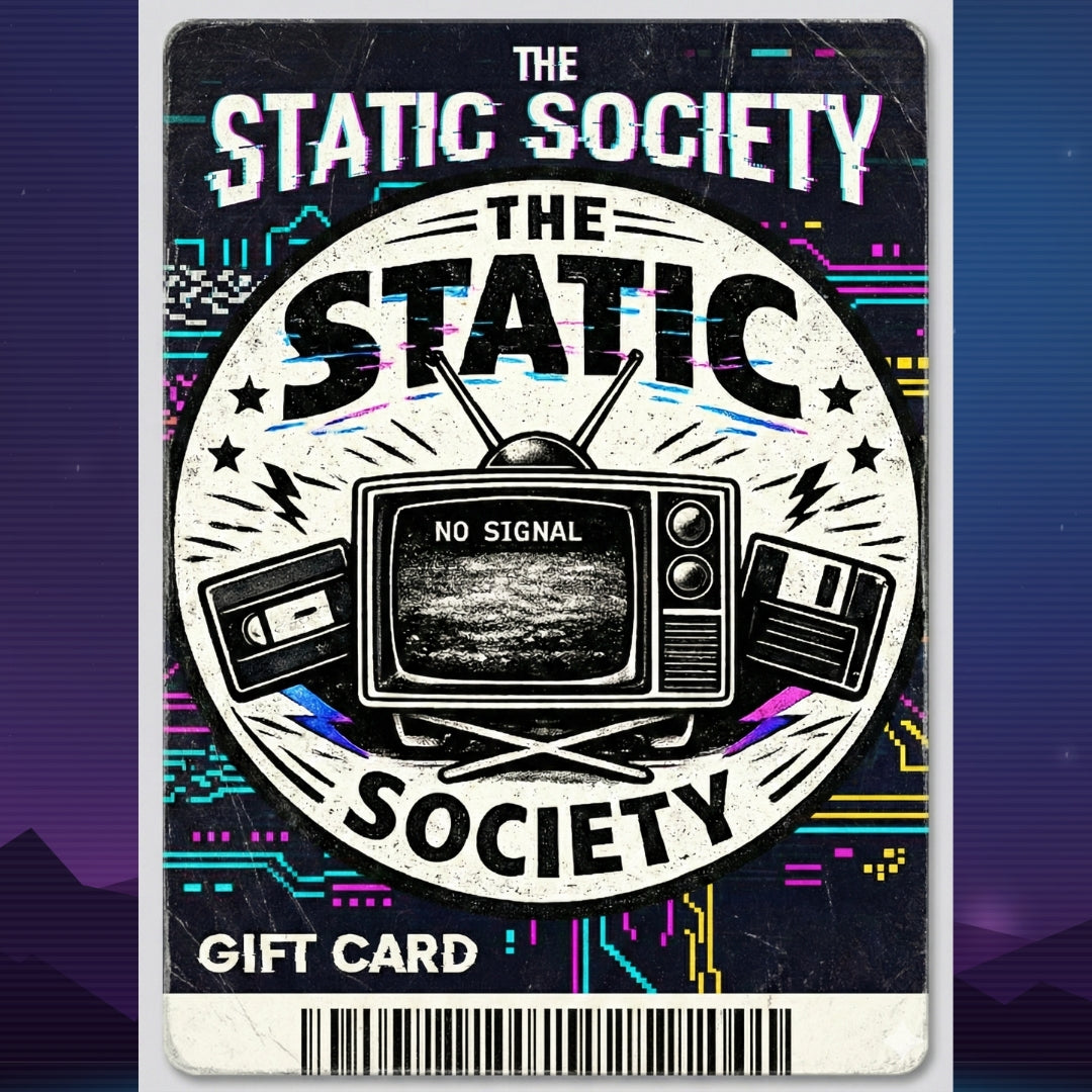 The Static Society Gift Card