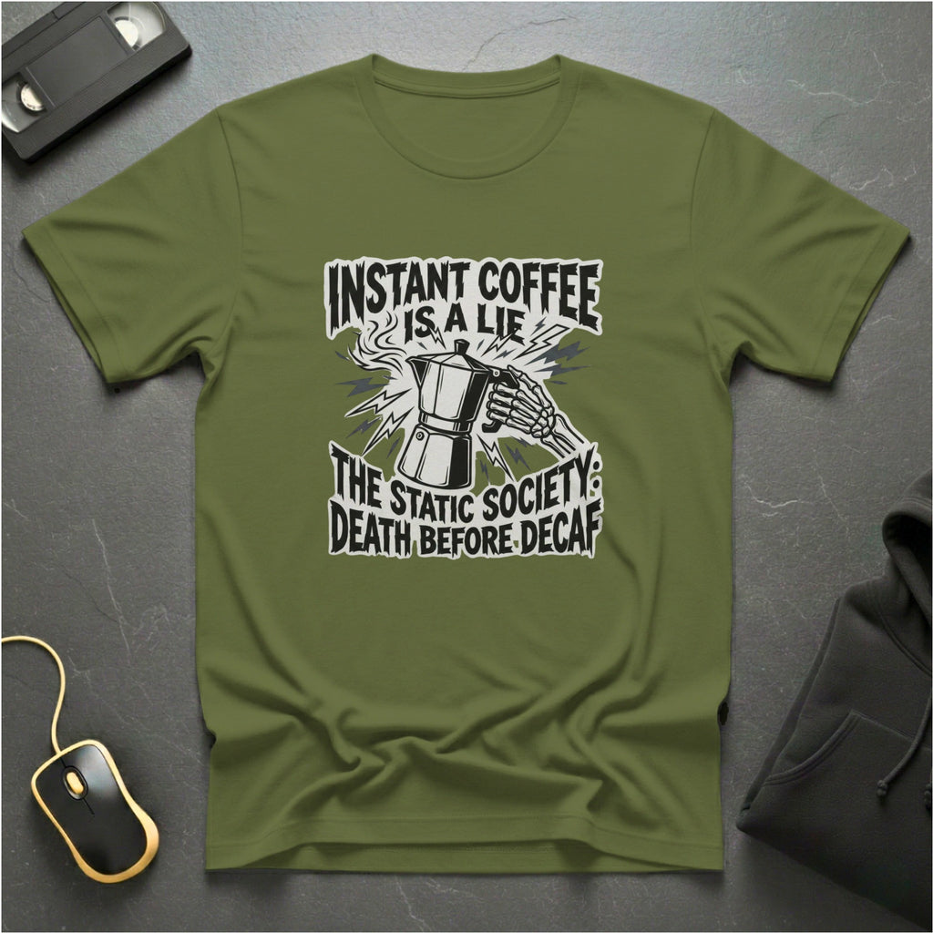 Death Before Decaf T-Shirt