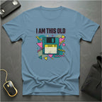 I Am This Old T-Shirt