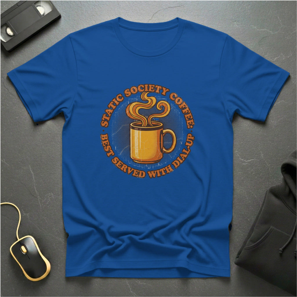 Served With Dial-Up T-Shirt
