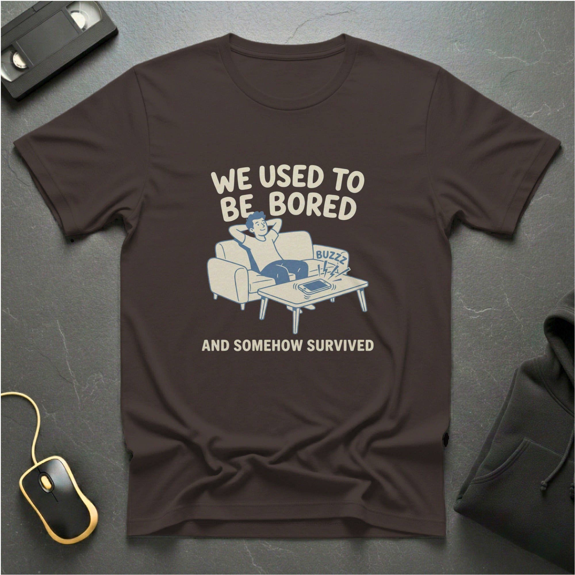 Bored But Survived T-Shirt