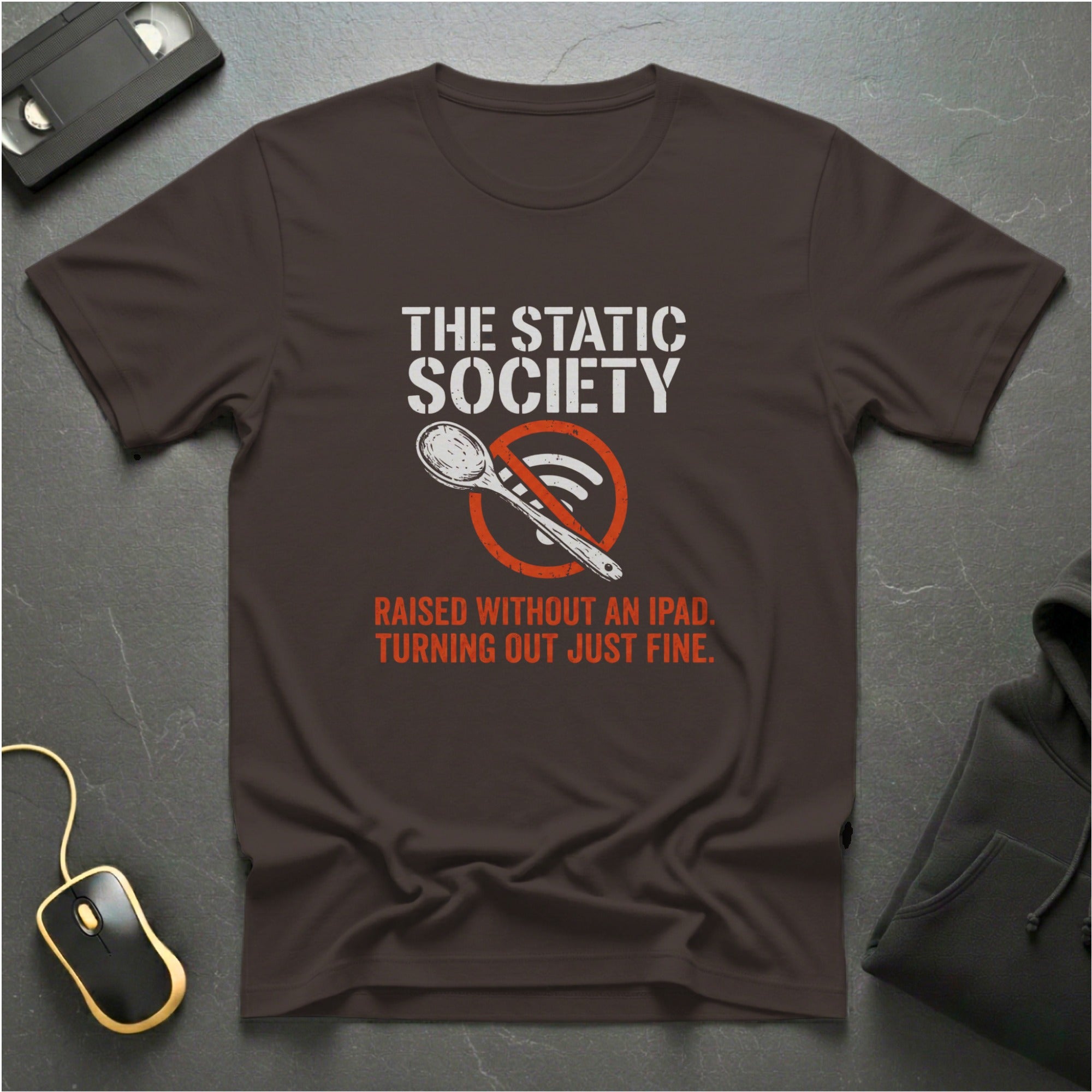 Without An Ipad T-Shirt