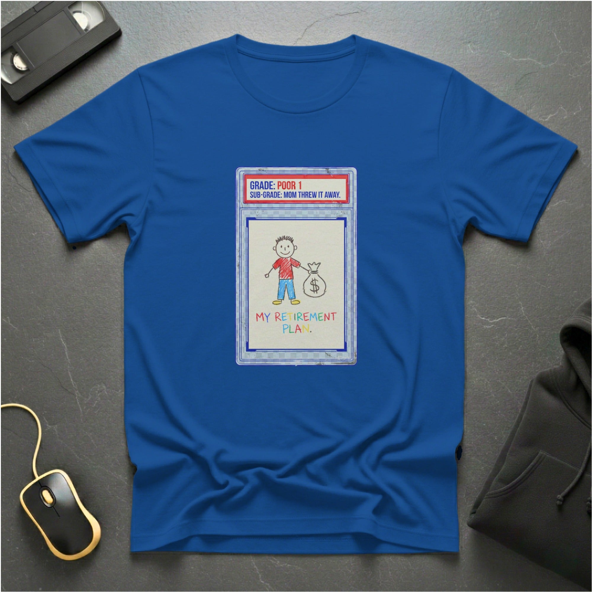 PSA Poor T-Shirt
