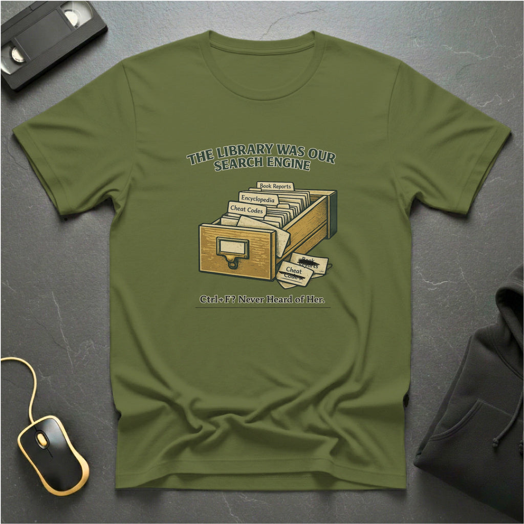 Our Search Engine T-Shirt