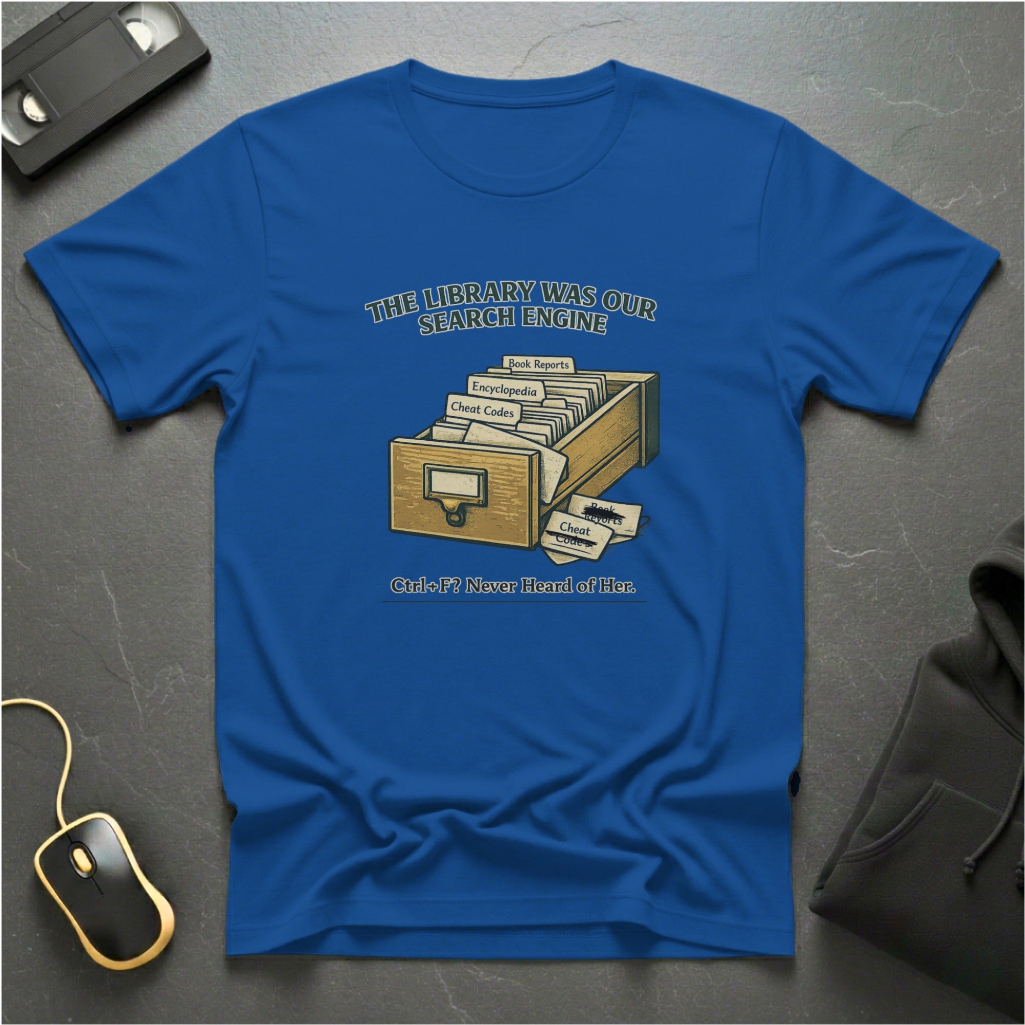 Our Search Engine T-Shirt