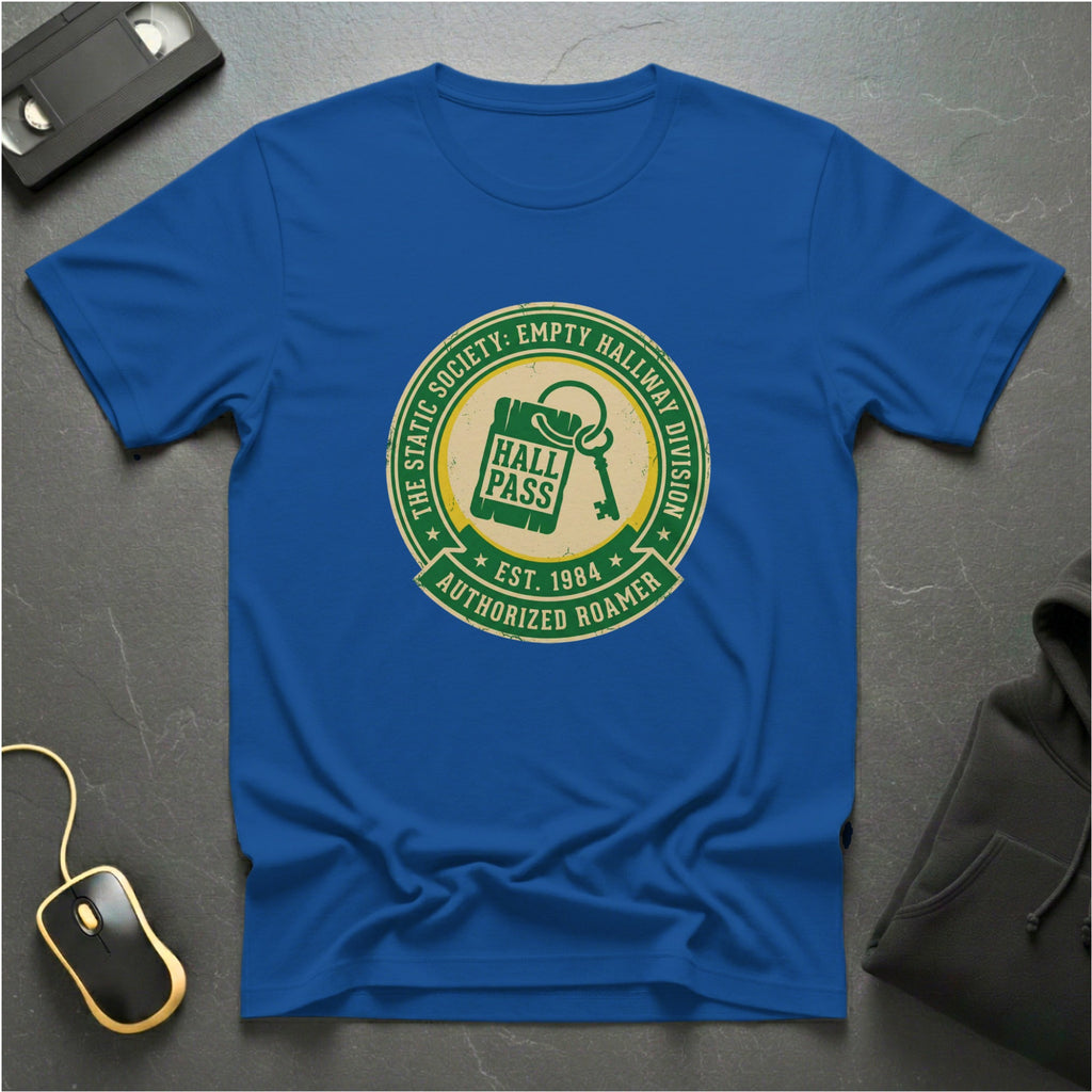 Hall Pass T-Shirt