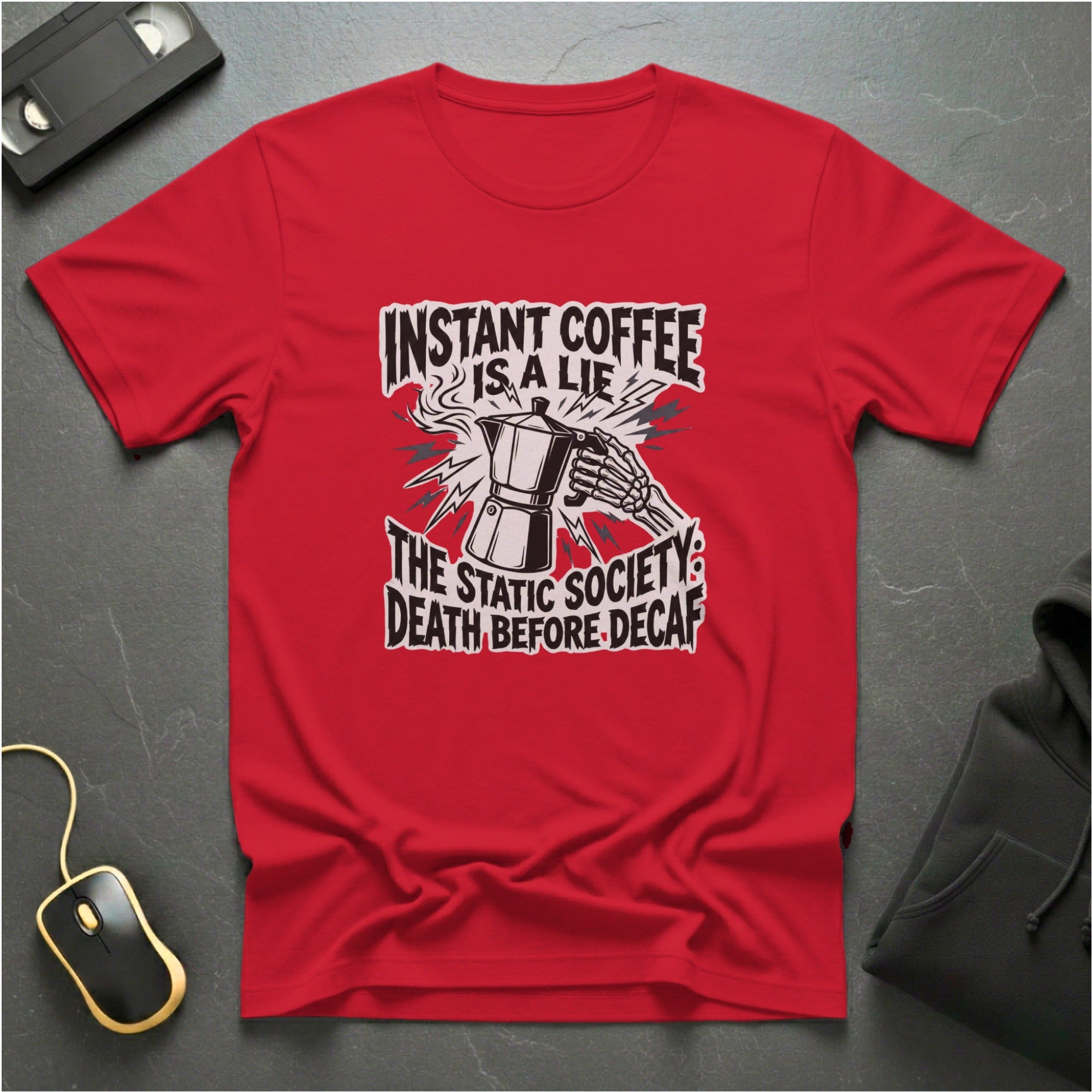 Death Before Decaf T-Shirt