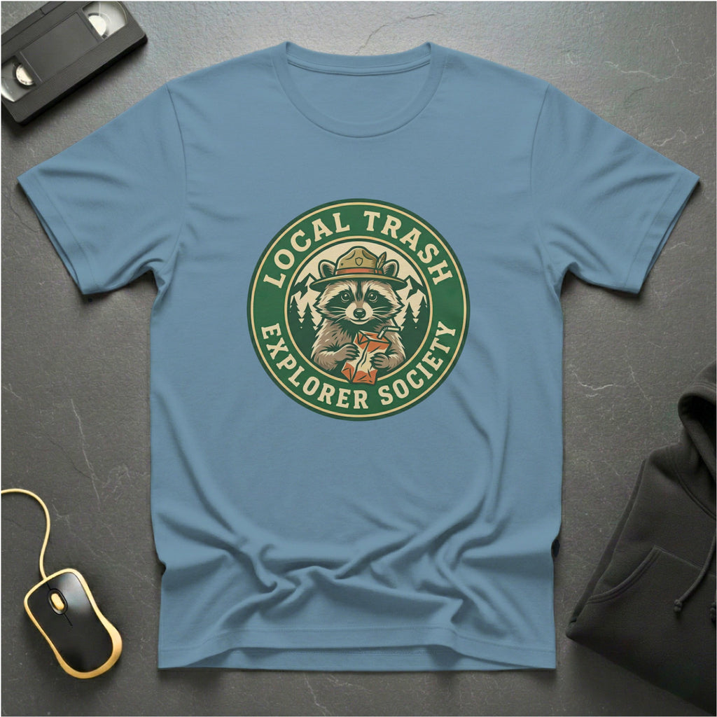 Local Trash Explorer T-Shirt