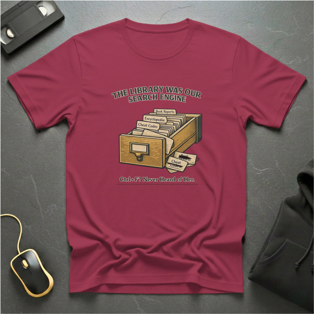 Our Search Engine T-Shirt