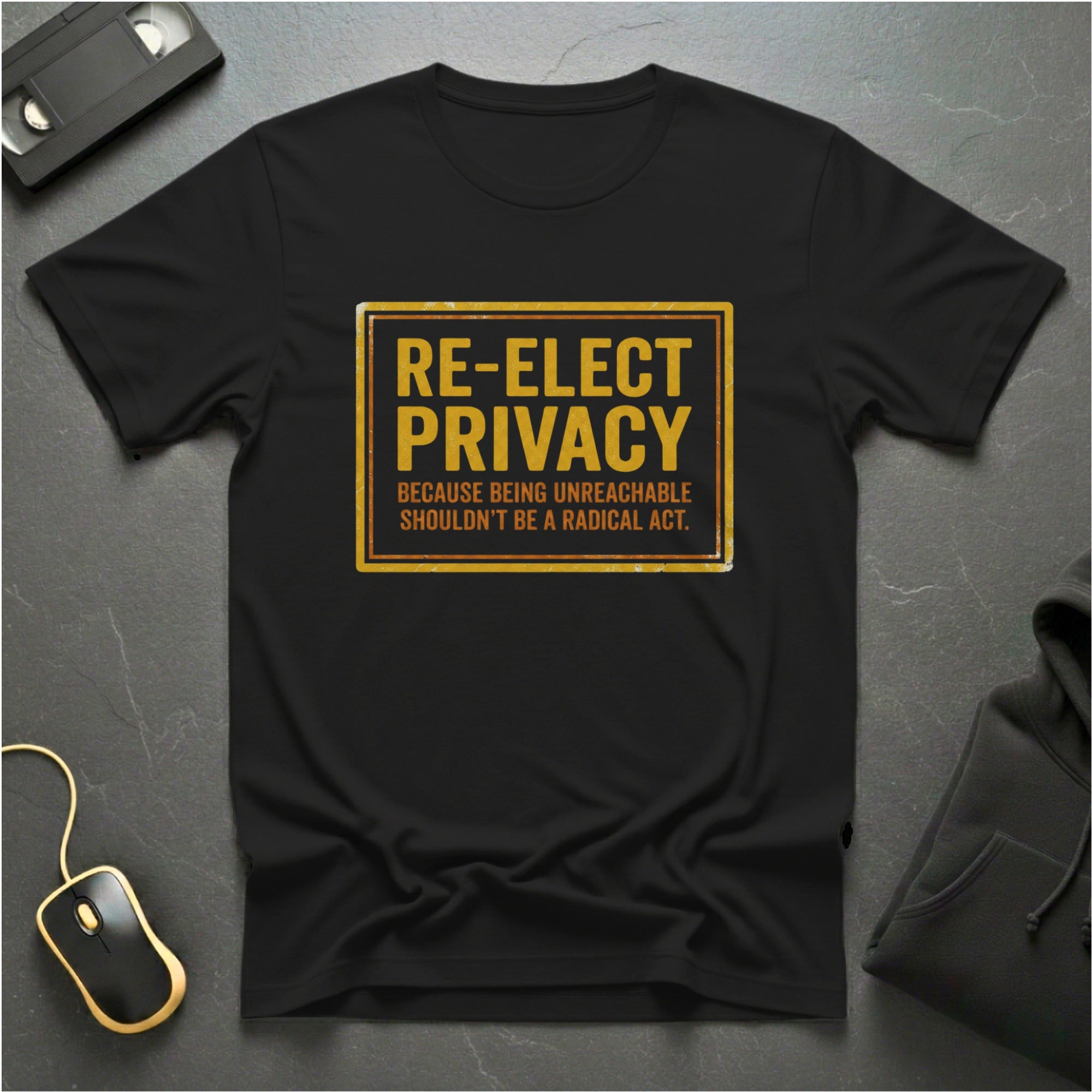 Re-Elect Privacy T-Shirt