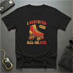 I Survived All Skate T-Shirt