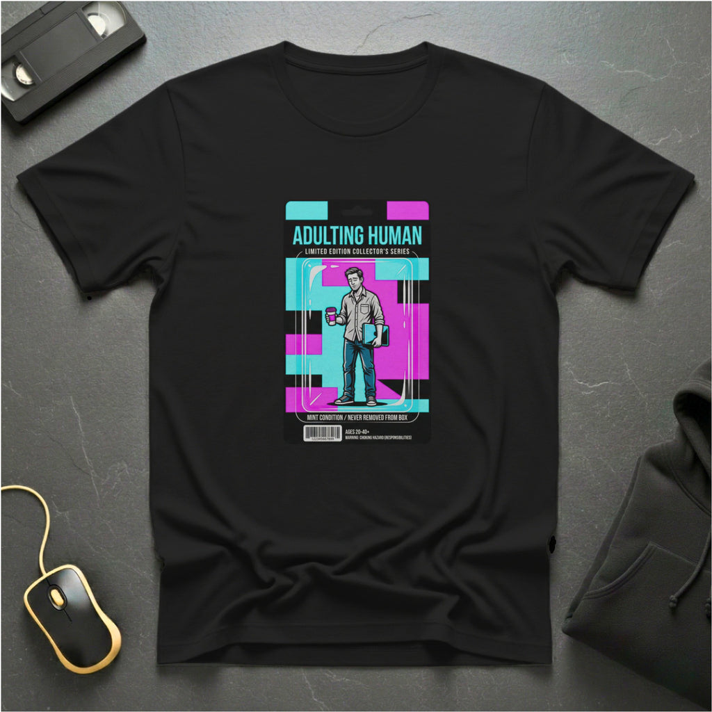 Adulting Human T-Shirt