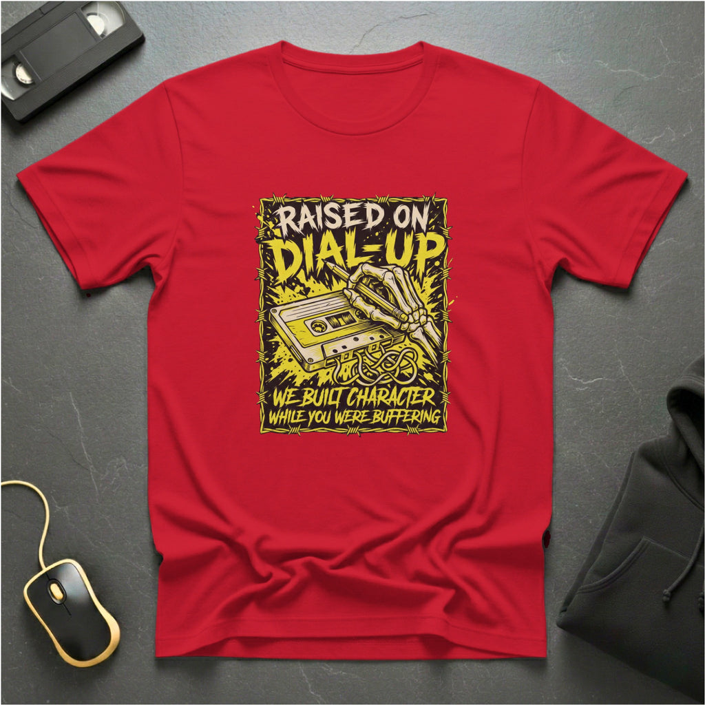 Raised On Dial-Up T-Shirt