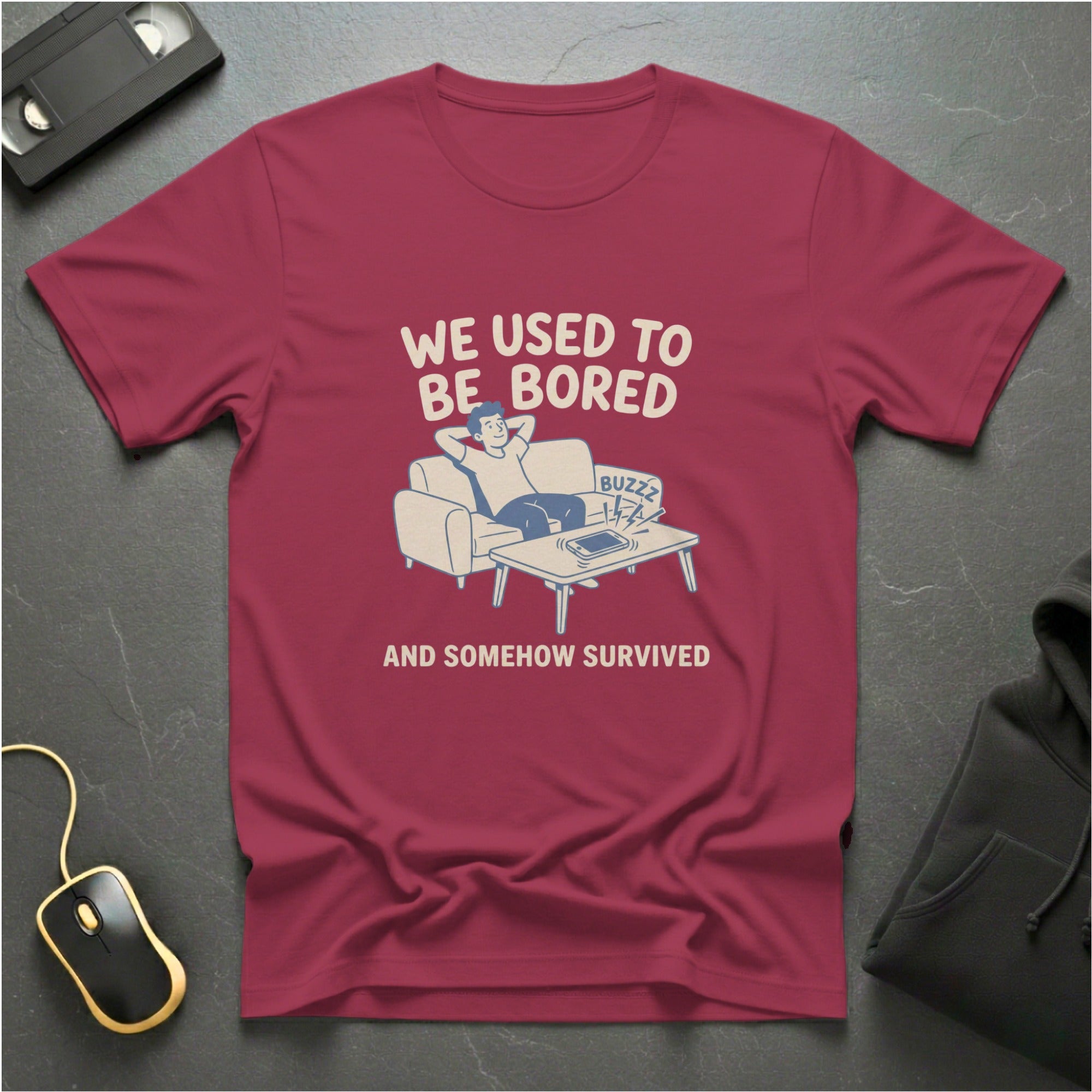 Bored But Survived T-Shirt