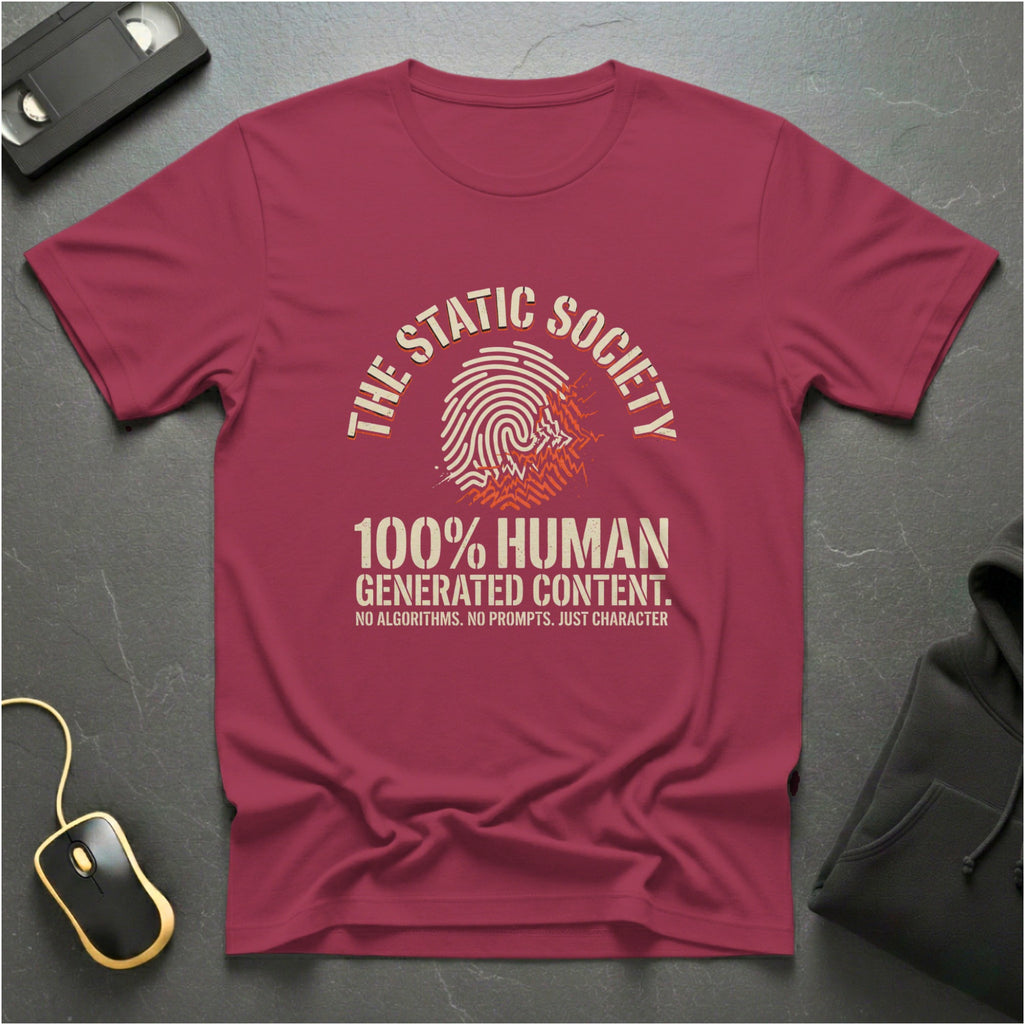 100% Human T-Shirts