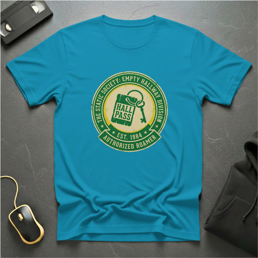 Hall Pass T-Shirt