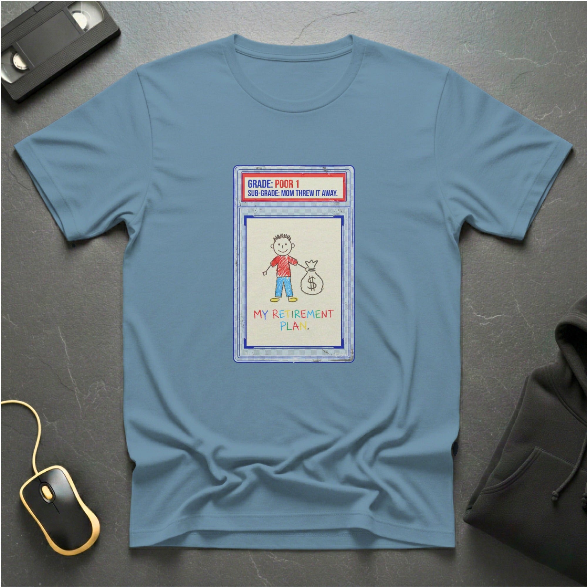 PSA Poor T-Shirt