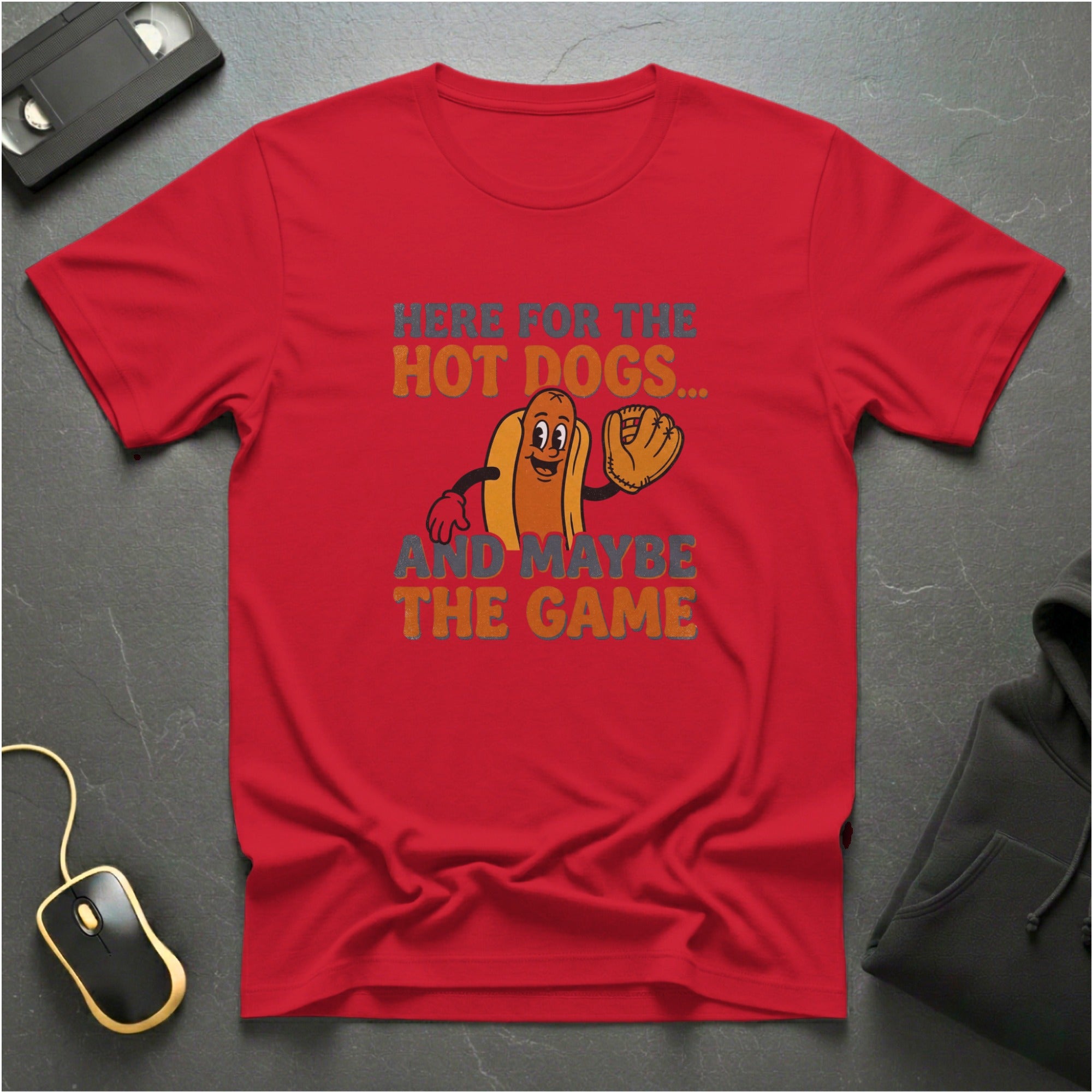 Here For The Hot Dogs T-Shirt