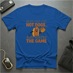 Here For The Hot Dogs T-Shirt