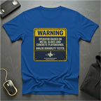 Warning Metal Slides T-Shirt