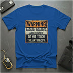 Do Not Touch T-Shirt