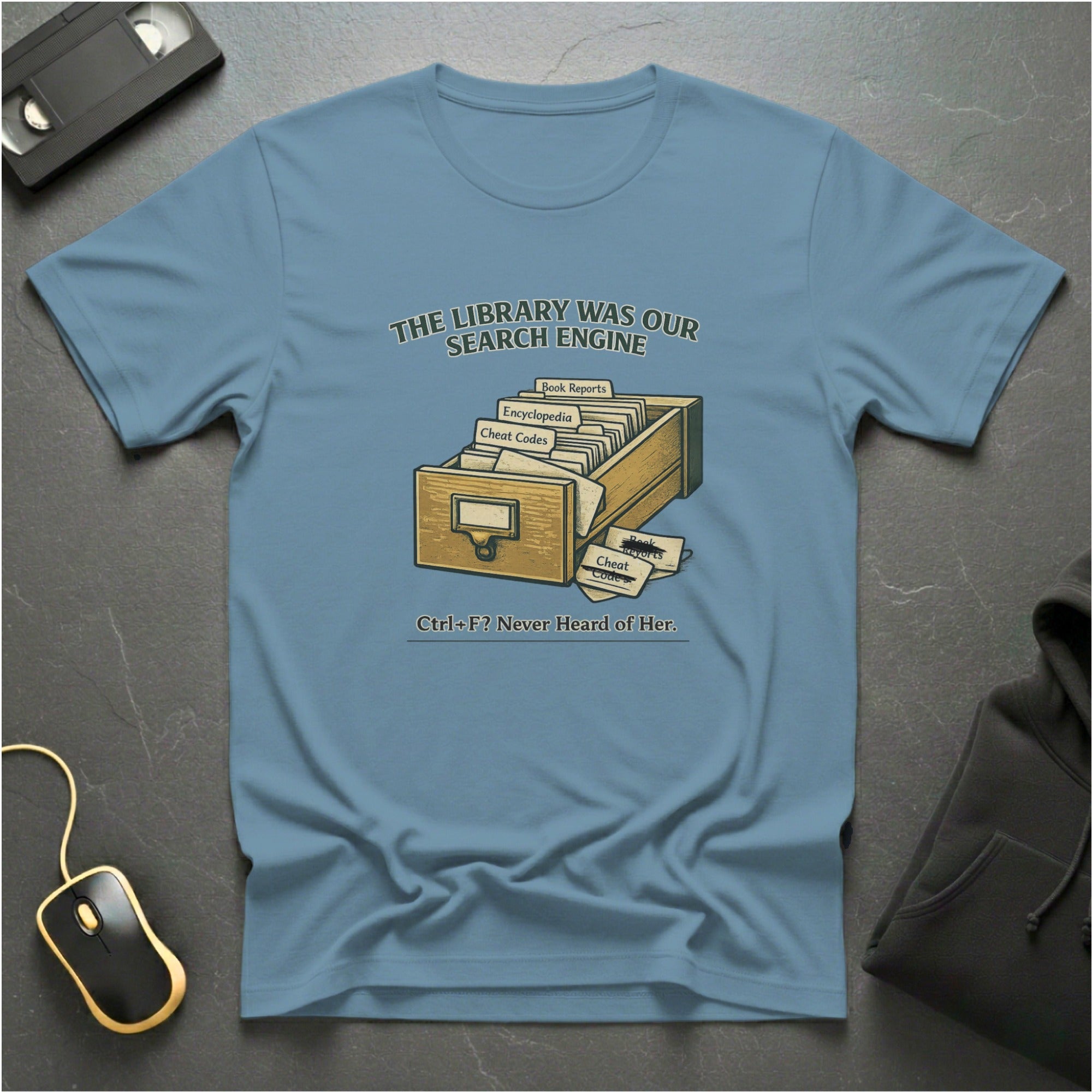Our Search Engine T-Shirt