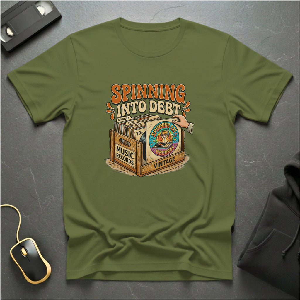Spinning Into Debt T-shirt