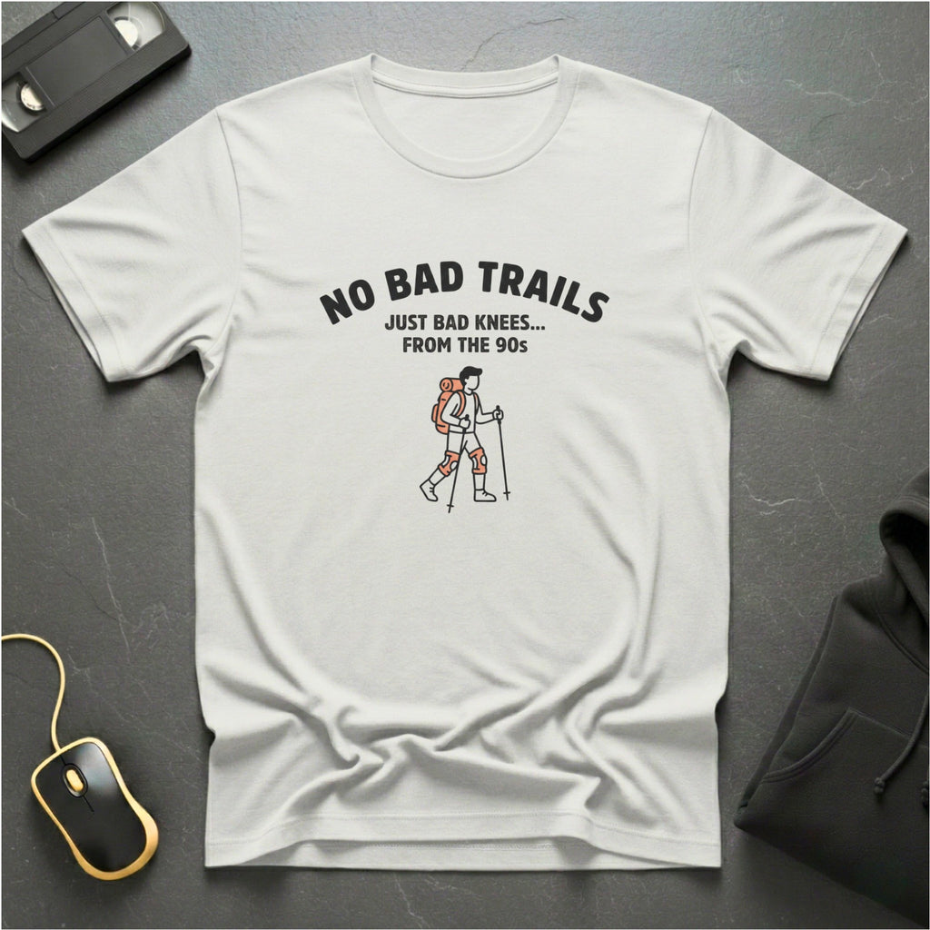 No Bad Trails T-Shirt