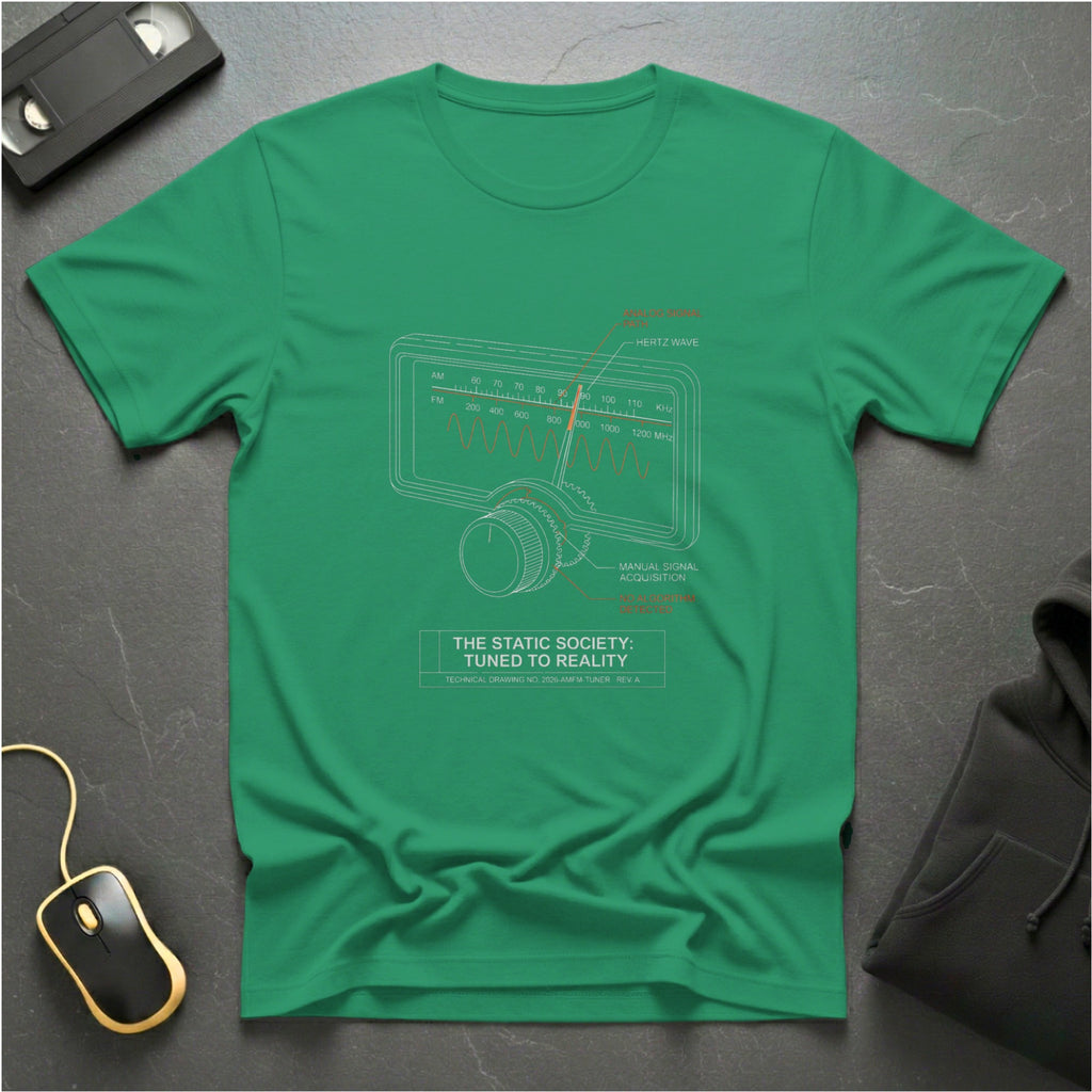 Tuned To Reality T-Shirt