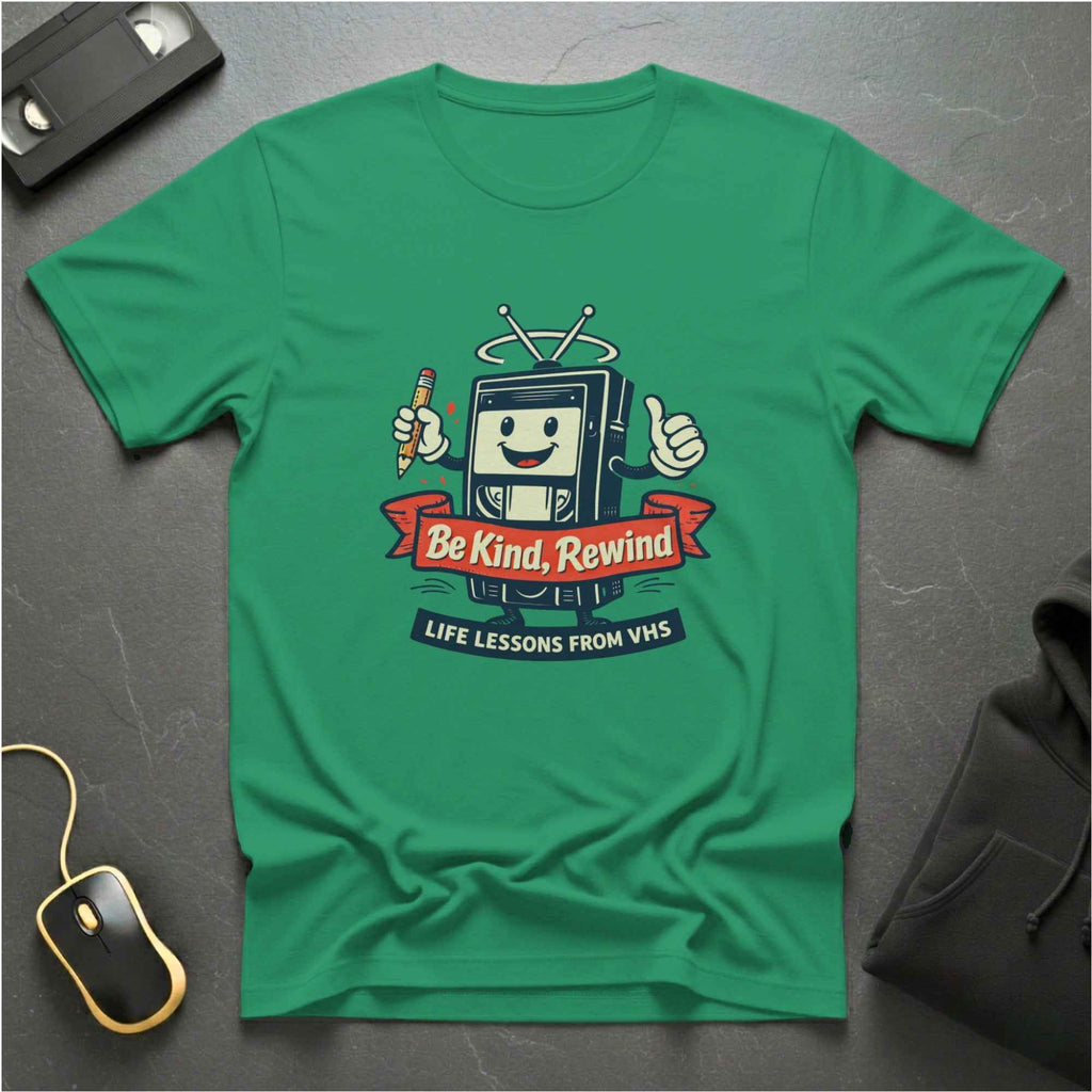 Be Kind, Rewind T-Shirt