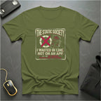 I waited In Line T-Shirt