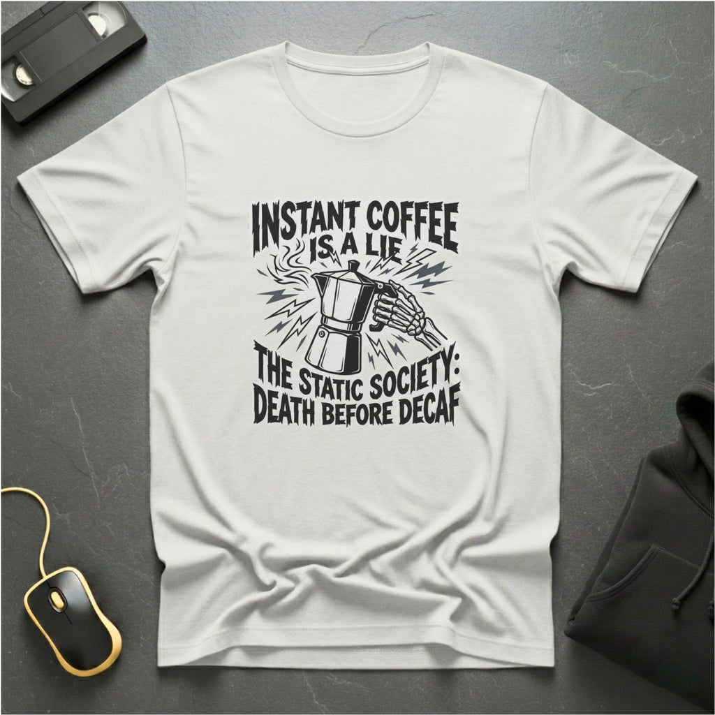 Death Before Decaf T-Shirt