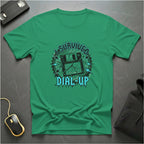 I Survived Dial Up T-shirt