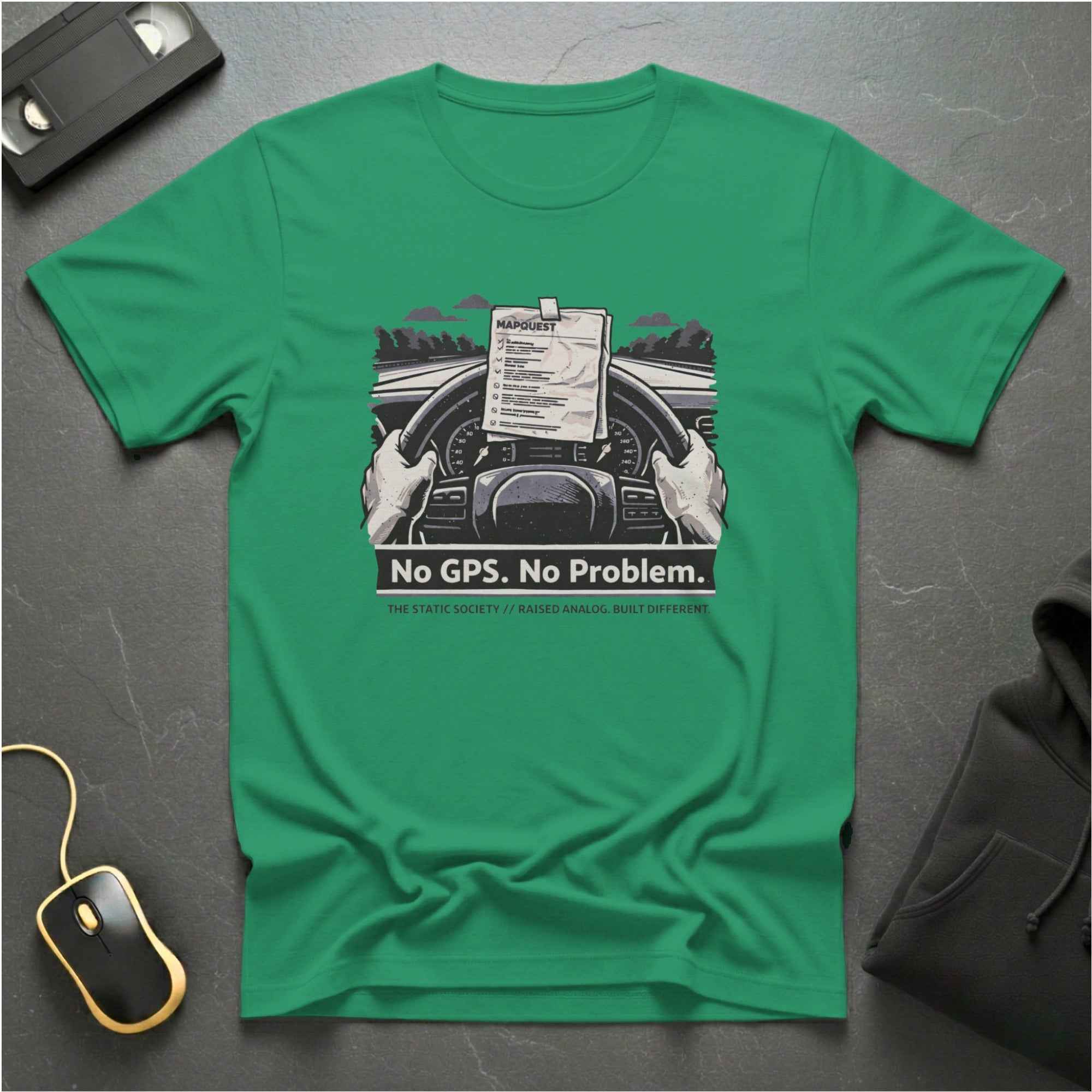 No GPS No Problem T-Shirt