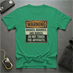 Do Not Touch T-Shirt