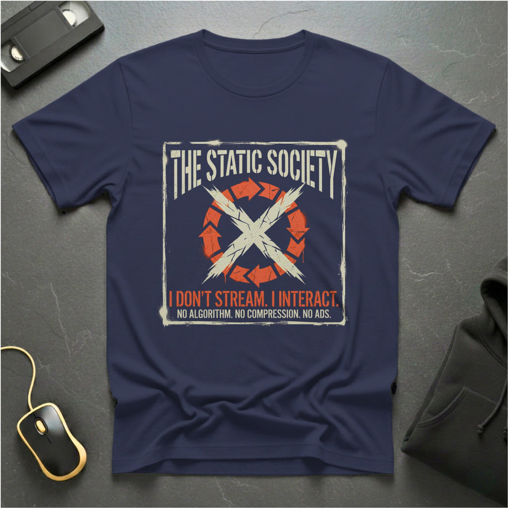 I Don't Stream T-Shirt