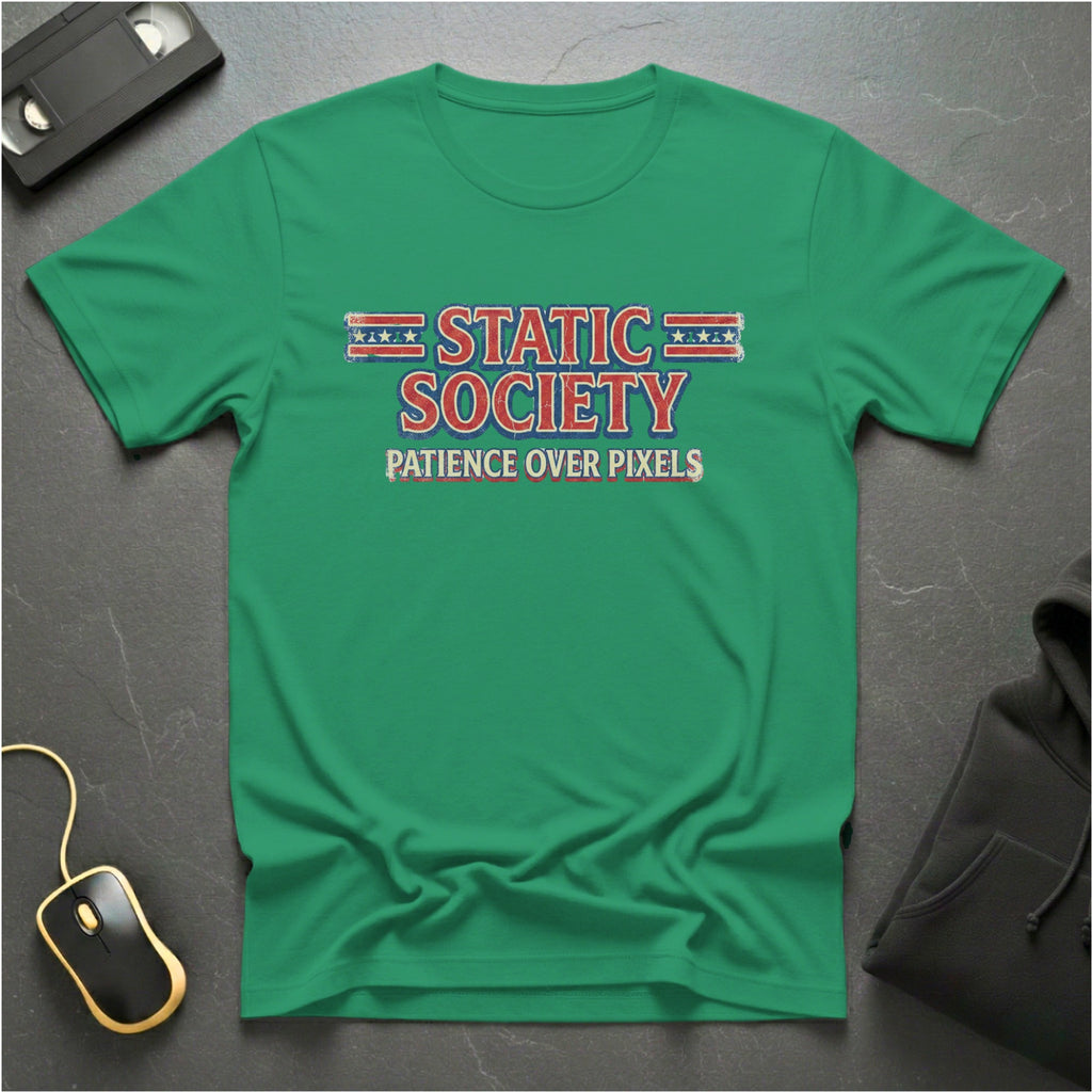 Patience Over Pixels T-Shirt