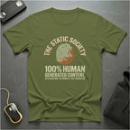 100% Human T-Shirts