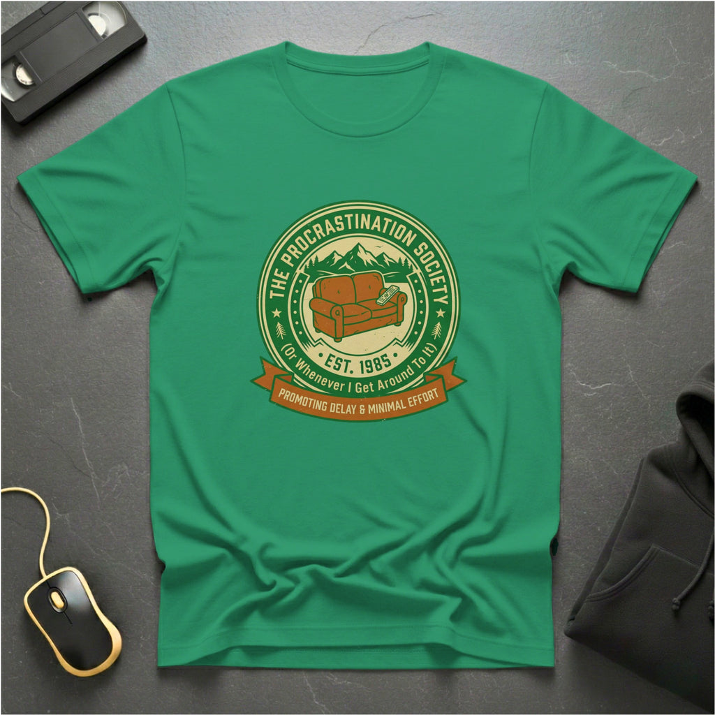 Procrastination T-Shirt