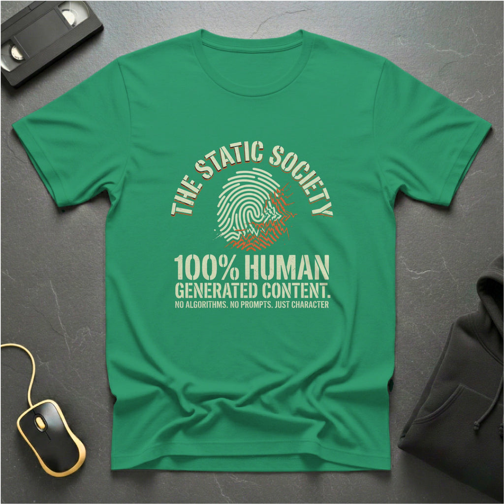 100% Human T-Shirts