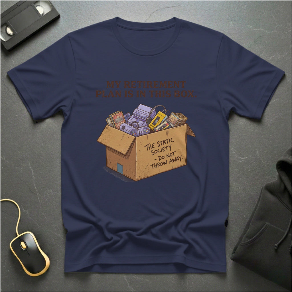 My Retirement Plan T-Shirt