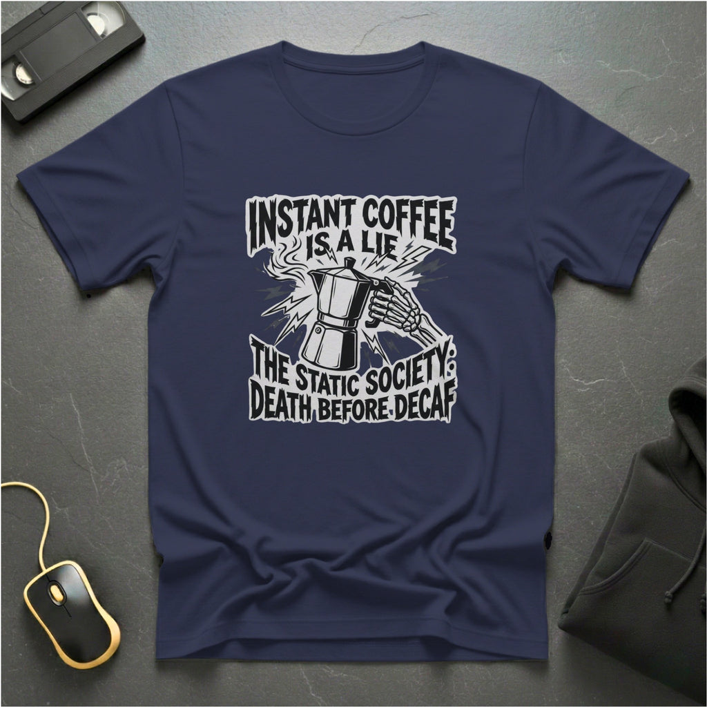 Death Before Decaf T-Shirt