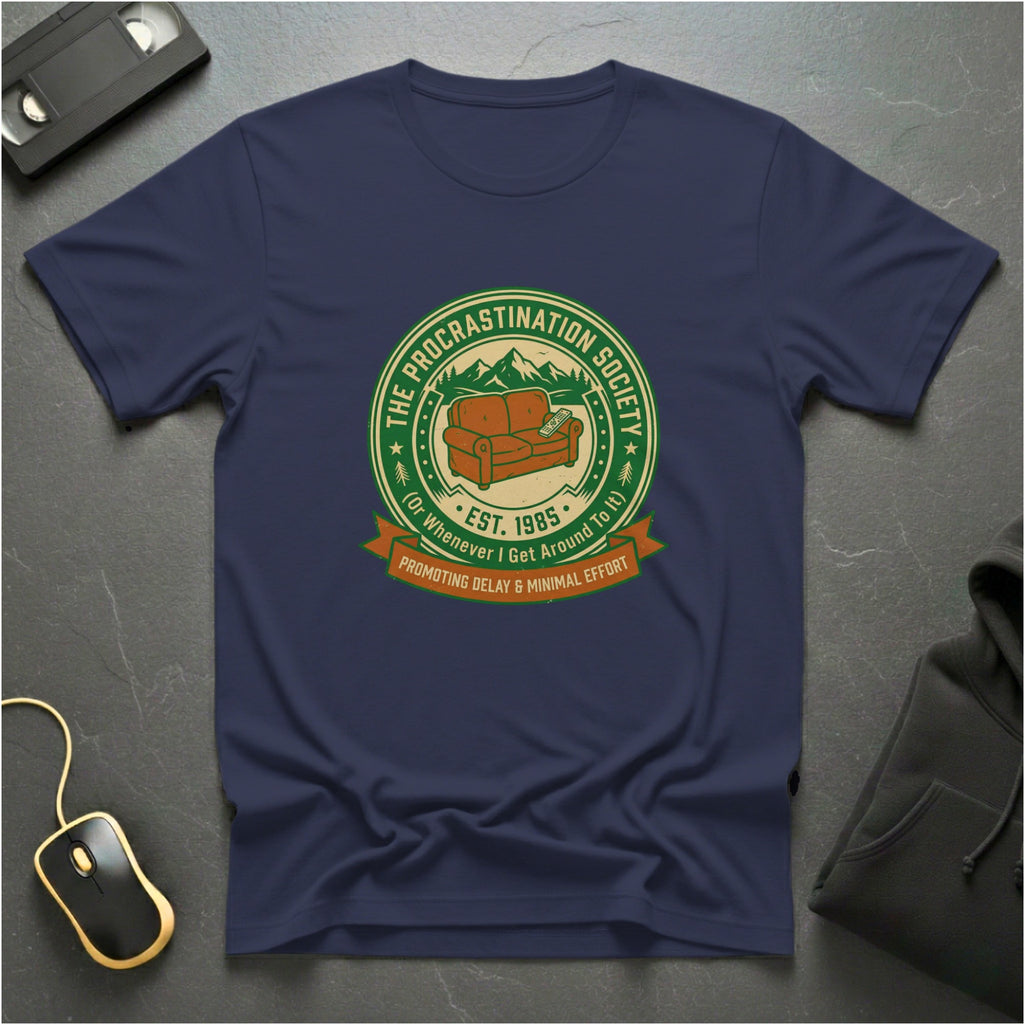 Procrastination T-Shirt