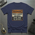 Do Not Touch T-Shirt