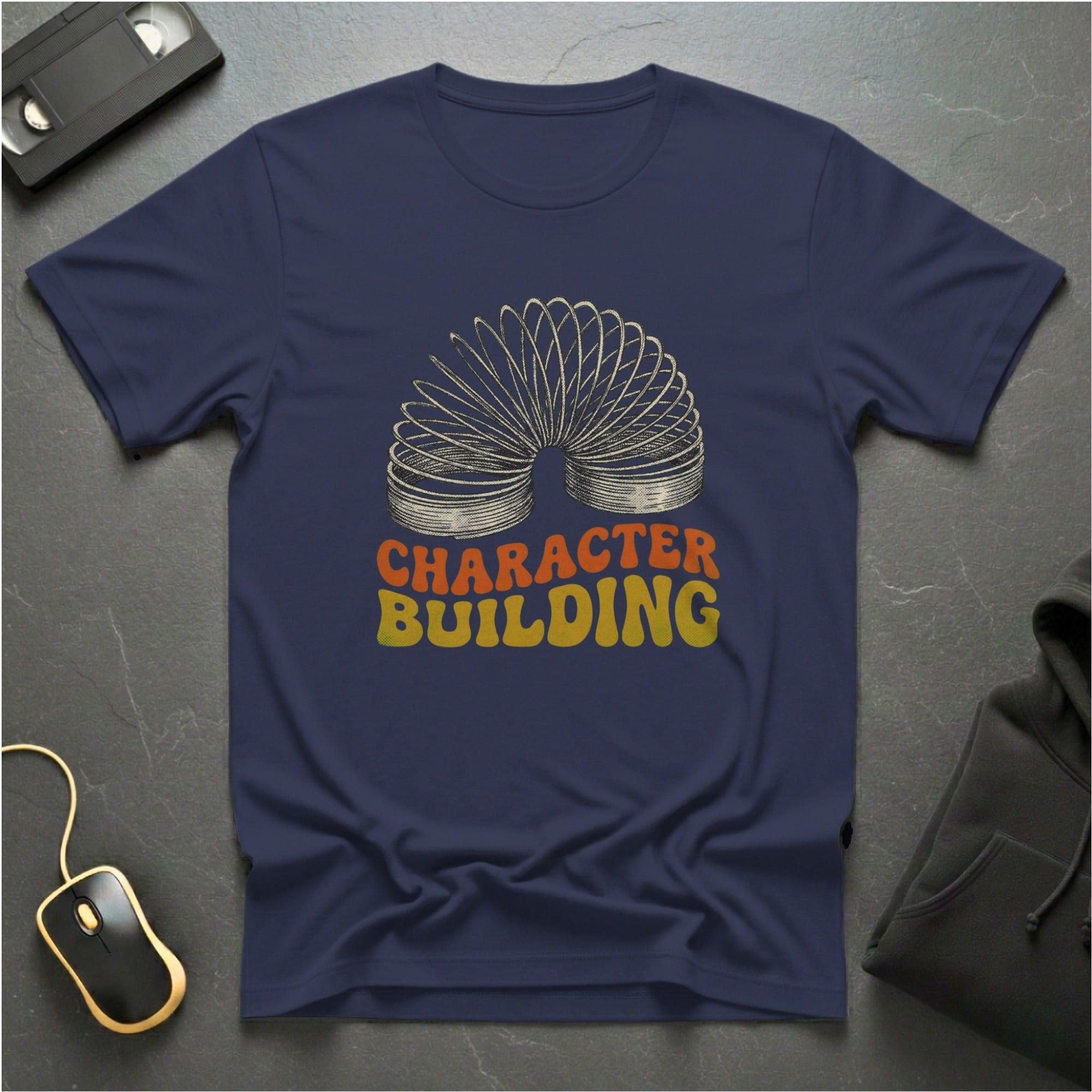 Character Building T-Shirt