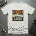 Do Not Touch T-Shirt