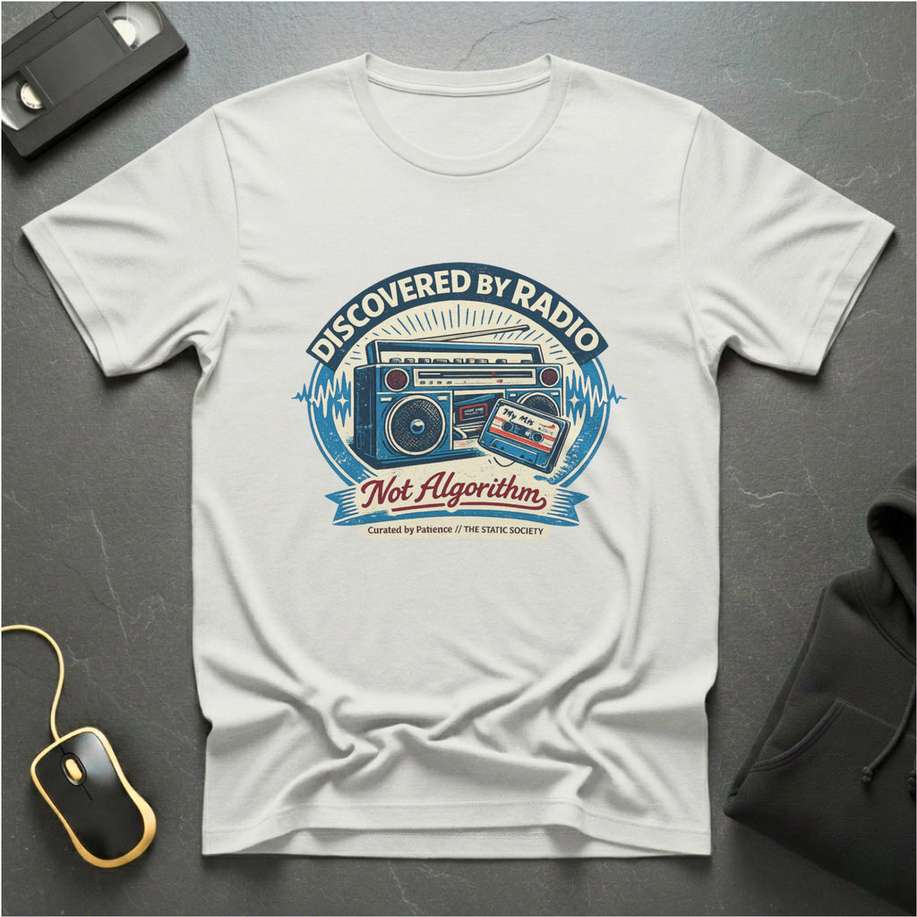 Discovered By Radio T-Shirt