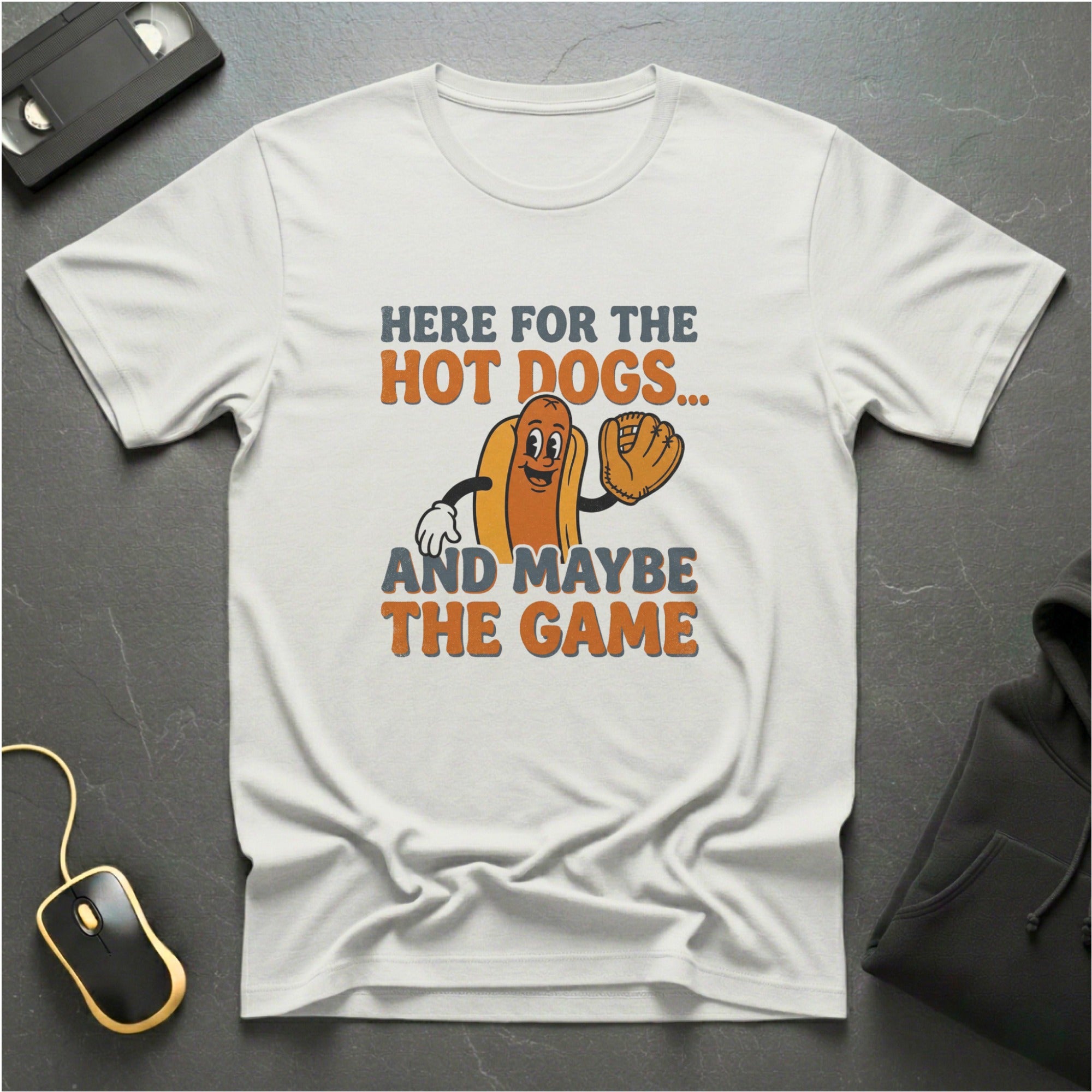 Here For The Hot Dogs T-Shirt