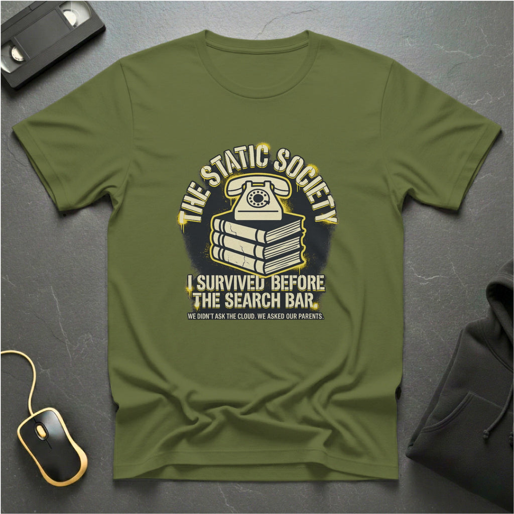 Before The Search Bar T-Shirt