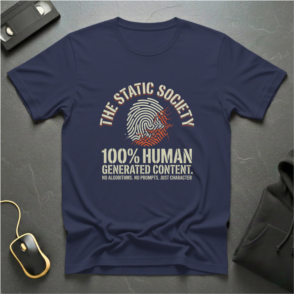 100% Human T-Shirts